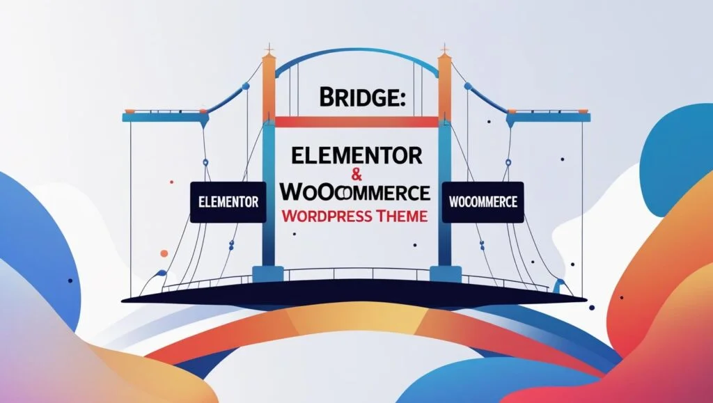 Bridge – Creative Elementor & WooCommerce Theme